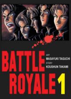 バトル・ロワイアル raw 第01-15巻 [Battle Royale vol 01-15]
