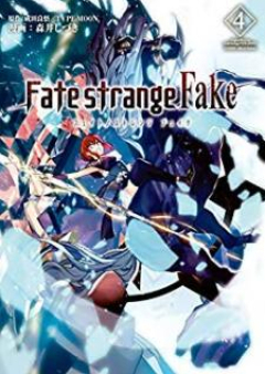 Fate／Strange Fake raw 第01-04巻