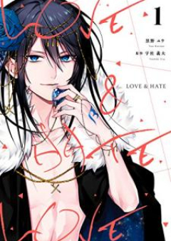 Love & Hate raw 第01-02巻